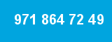 971 864 72 49